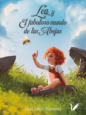 cover image of Lea y el fabuloso mundo de las abejas